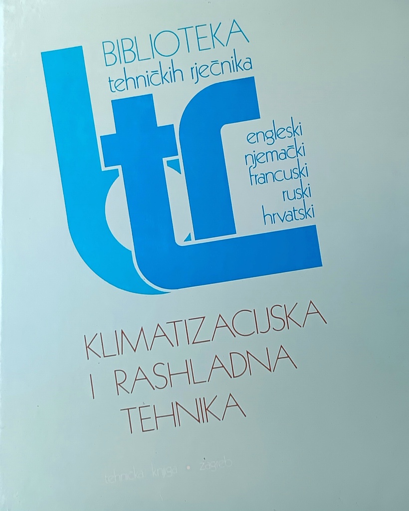 KLIMATIZACIJSKA I RASHLADNA TEHNIKA