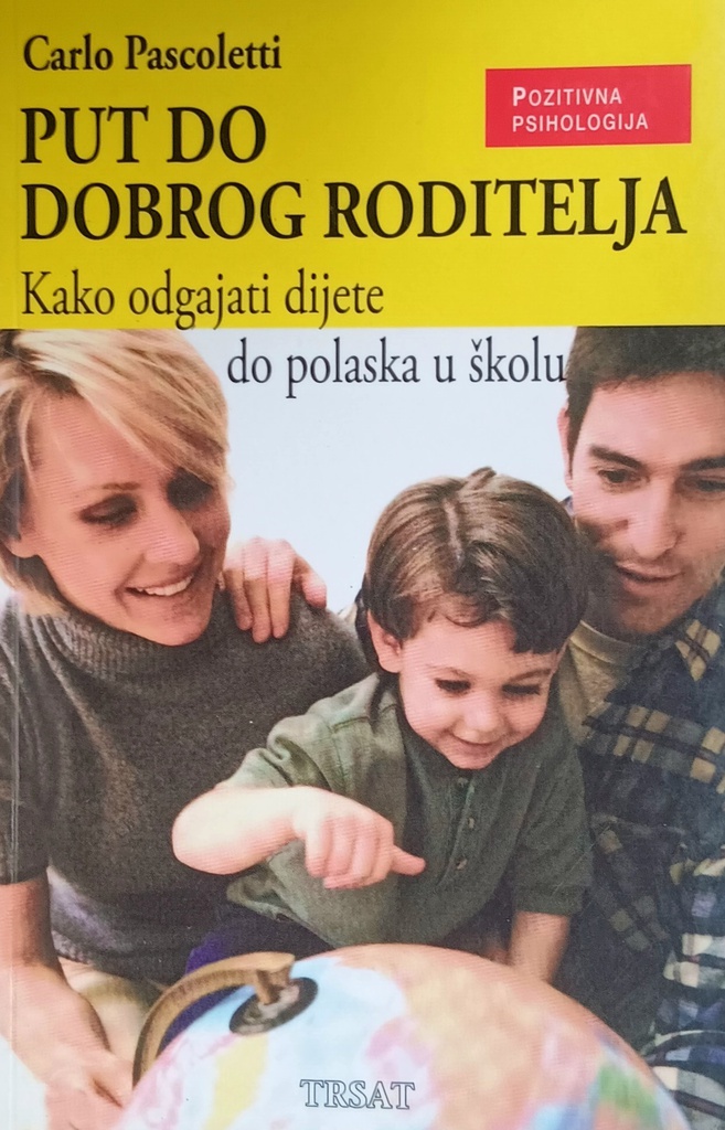 PUT DO DOBROG RODITELJA