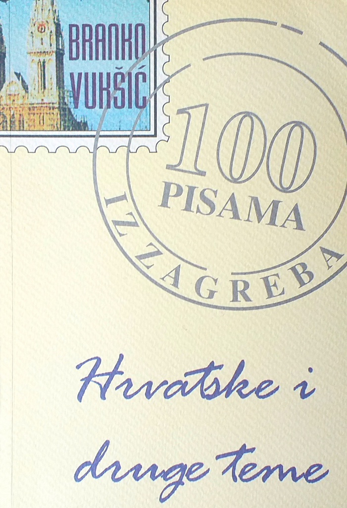 100 PISAMA IZ ZAGREBA