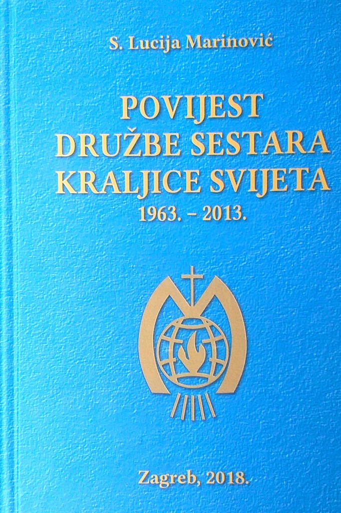 POVIJEST DRUŽBE SESTARA KRALJICA SVIJETA