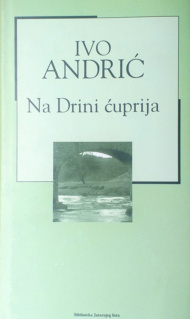 NA DRINI ĆUPRIJA