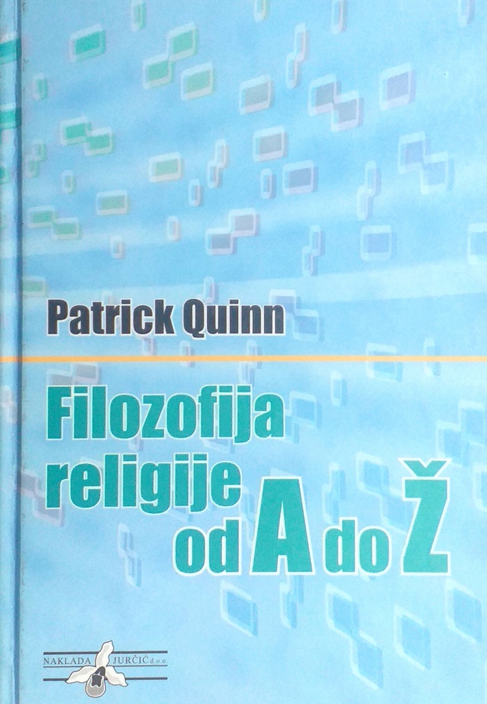 FILOZOFIJA RELIGIJE OD A DO Ž