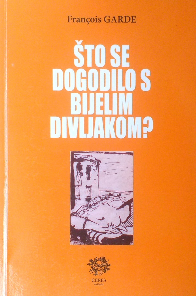 ŠTO SE DOGODILO S BIJELIM DIVLJAKOM?