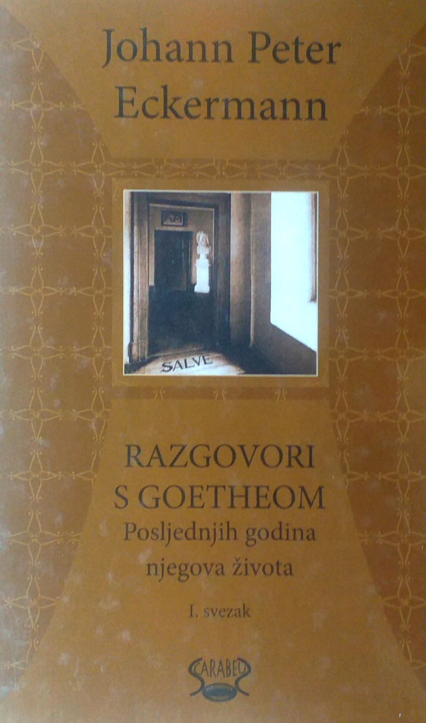 RAZGOVORI S GOETHEOM I. SVEZAK