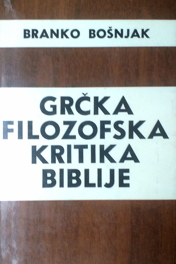 GRČKA FILOZOFSKA KRITIKA BIBLIJE