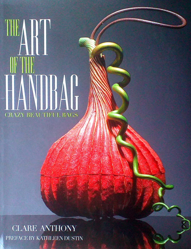 THE ART OF THE HANDBAG