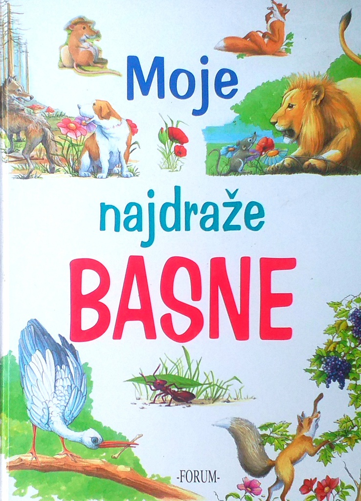 MOJE NAJDRAŽE BASNE