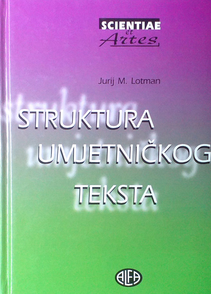 STRUKTURA UMJETNIČKOG TEKSTA