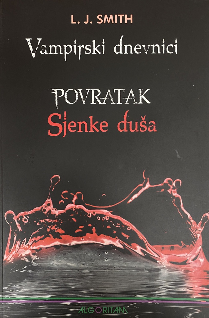 VAMPIRSKI DNEVNICI - POVRATAK SJENKE DUŠA