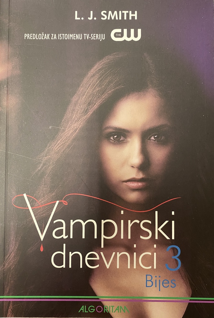 VAMPIRSKI DNEVNICI 3 - BIJES