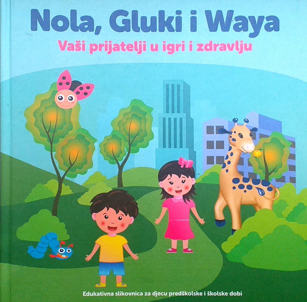 NOLA, GLUKI I WAYA