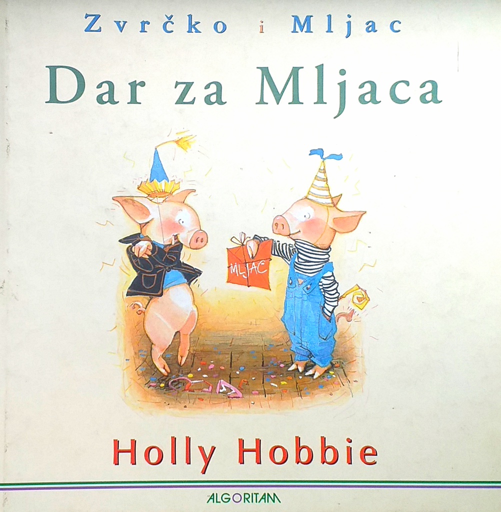 ZVRČKO I MLJAC: DAR ZA MLJACA