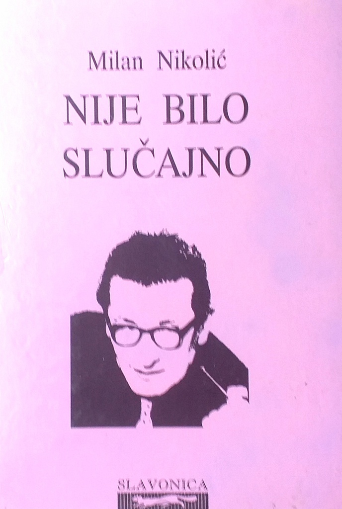 NIJE BILO SLUČAJNO