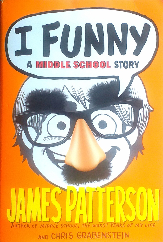 I FUNNY - A MIDDLE SCHOOL STORY