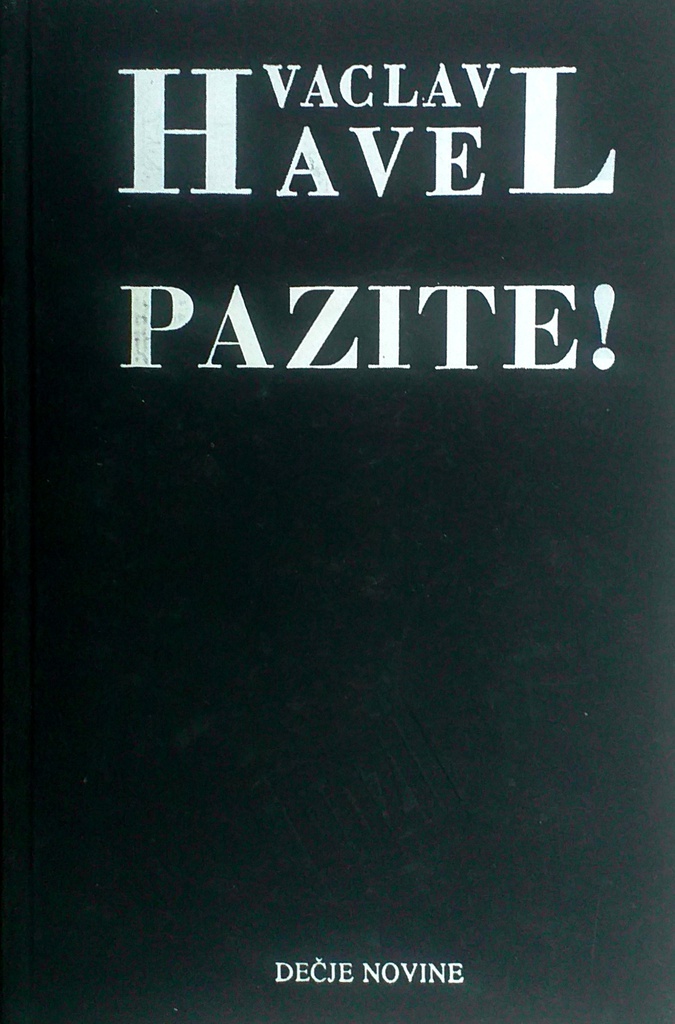 PAZITE!