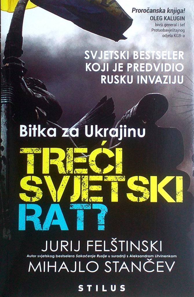 BITKA ZA UKRAJINU - TREĆI SVJETSKI RAT?