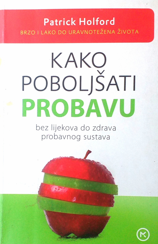 KAKO POBOLJŠATI PROBAVU