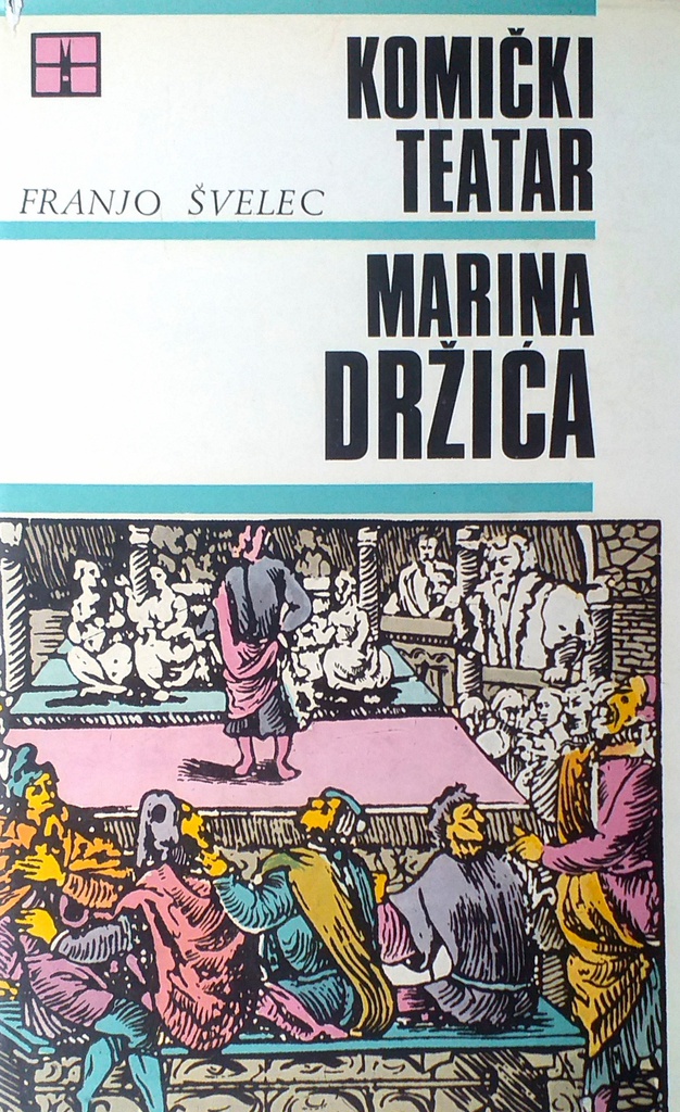 KOMIČKI TEATAR MARINA DRŽIĆA