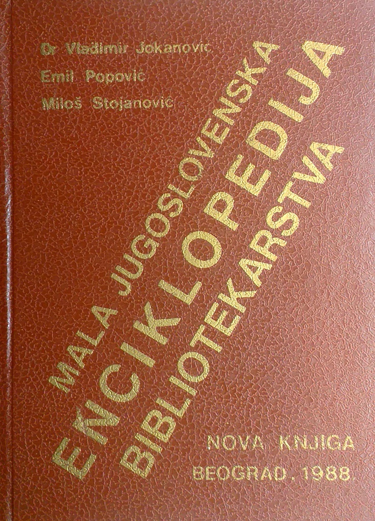 MALA JUGOSLOVENSKA ENCIKLOPEDIJA BIBLIOTEKARSTVA