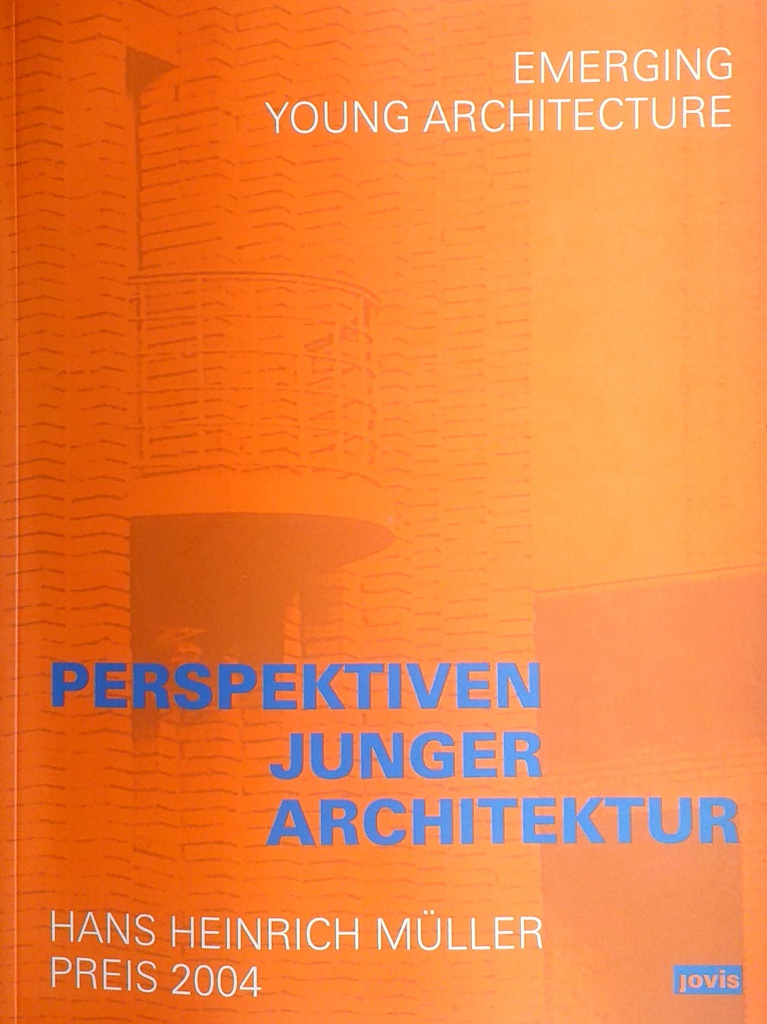 PERSPEKTIVEN JUNGER ARCHITEKTUR