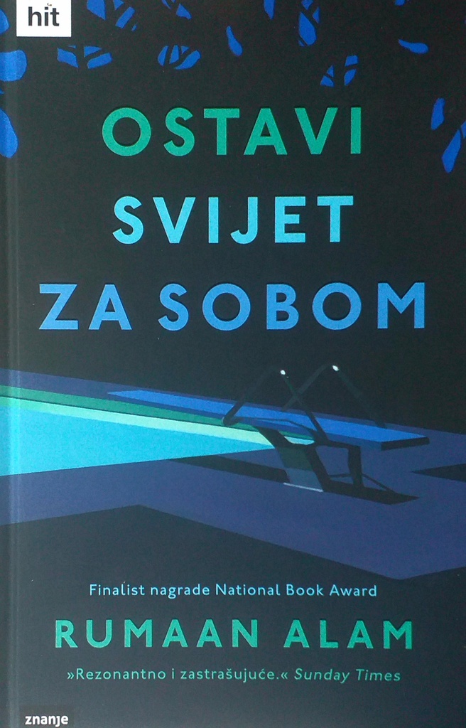 OSTAVI SVIJET ZA SOBOM