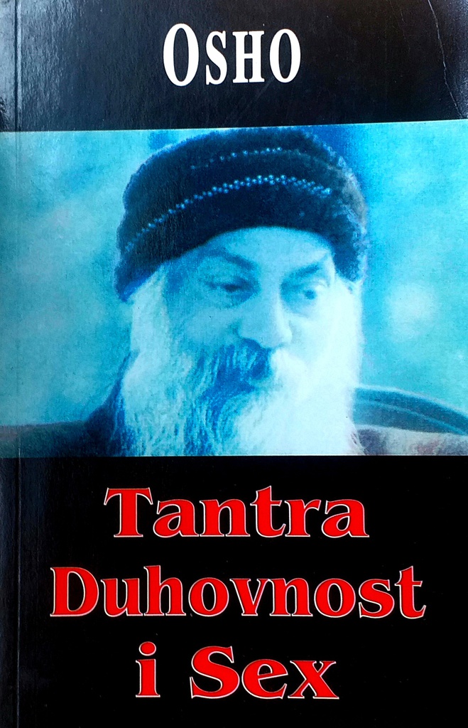 TANTRA, DUHOVNOST I SEX