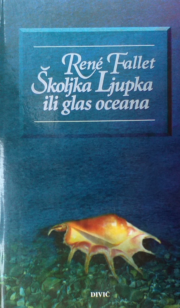 ŠKOLJKA LJUPKA ILI GLAS OCEANA