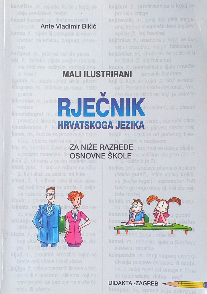 MALI ILUSTRIRANI RJEČNIK HRVATSKOGA JEZIKA