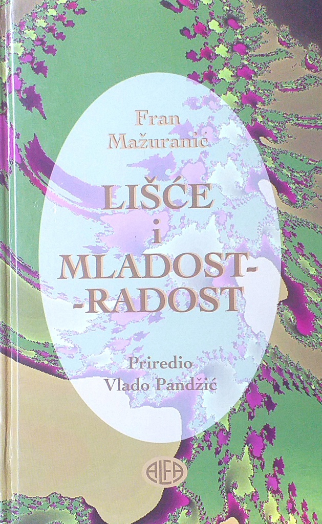 LIŠĆE I MLADOST - RADOST