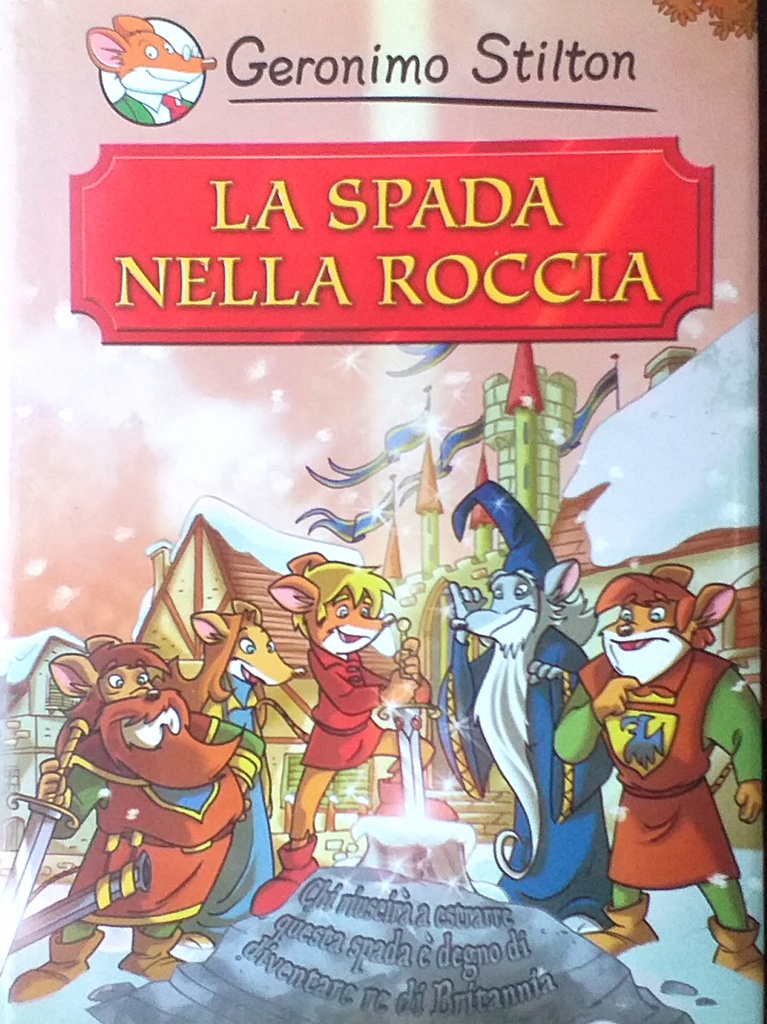 LA SPADA NELLA ROCCIA