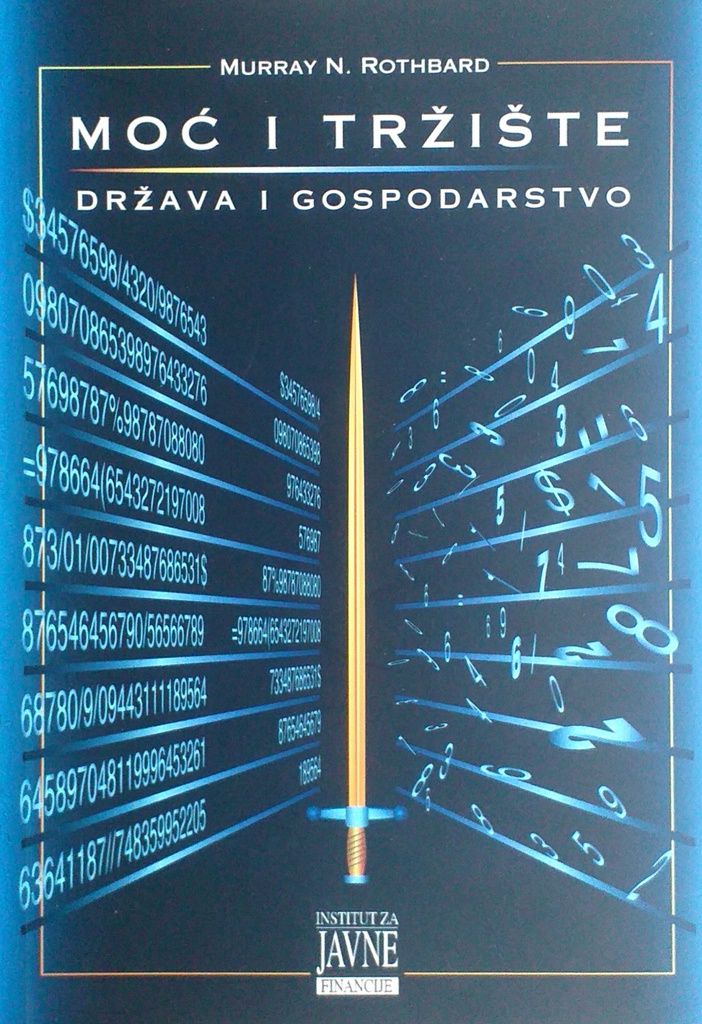 MOĆ I TRŽIŠTE: DRŽAVA I GOSPODARSTVO