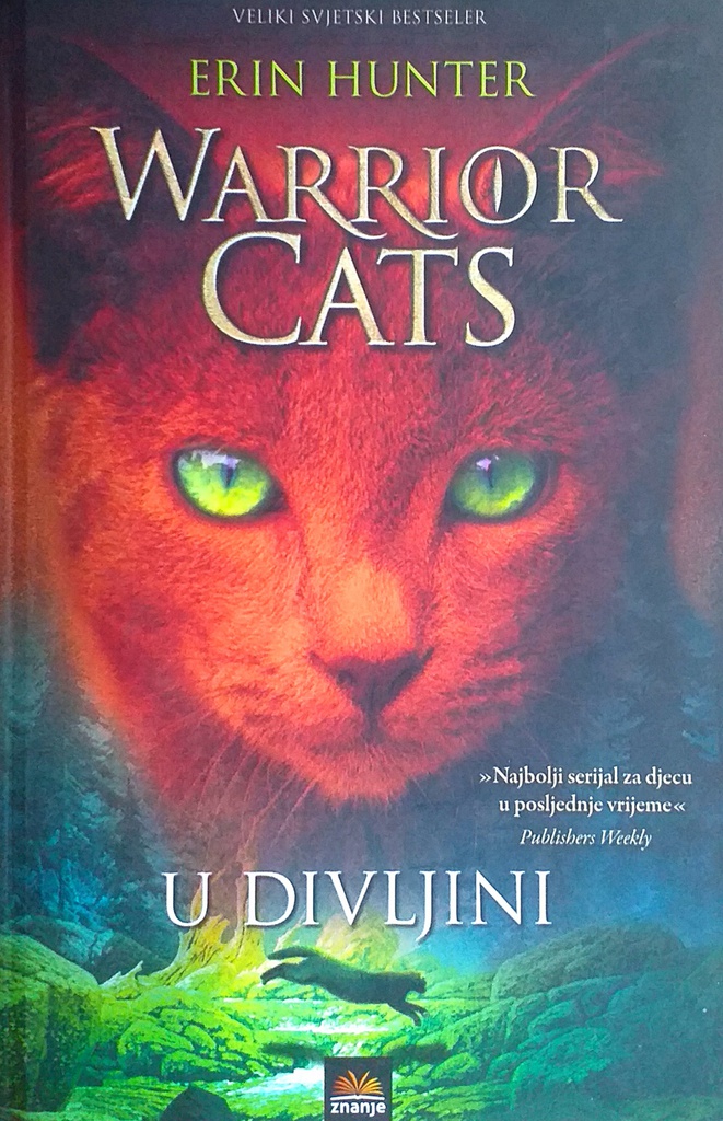 WARRIOR CATS: U DIVLJINI