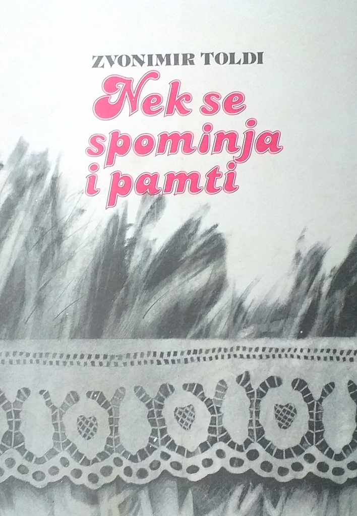 NEK SE SPOMINJA I PAMTI