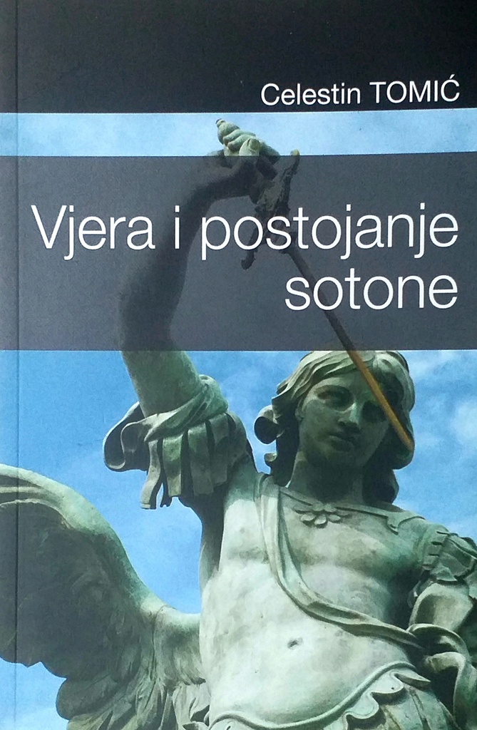 VJERA I POSTOJANJE SOTONE