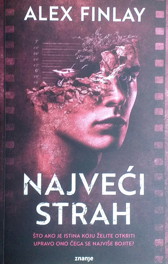 NAJVEĆI STRAH