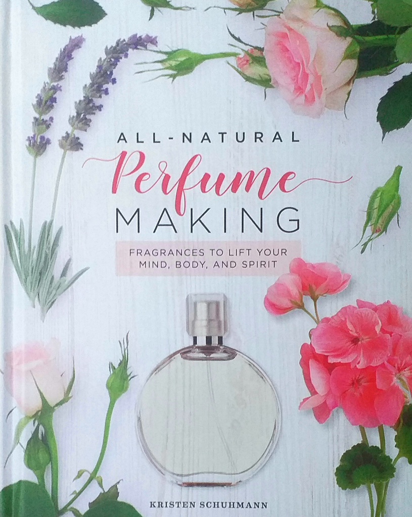 ALL-NATURAL PARFUME MAKING