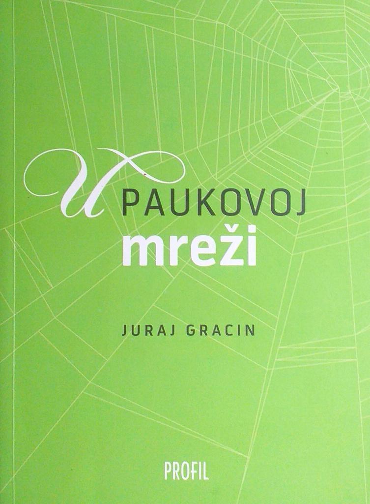 U PAUKOVOJ MREŽI