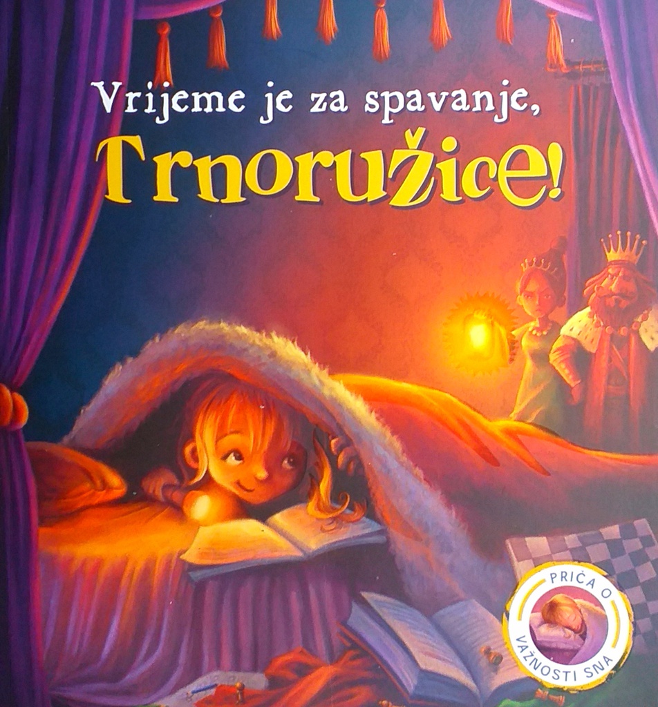 VRIJEME JE ZA SPAVANJE, TRNORUŽICE