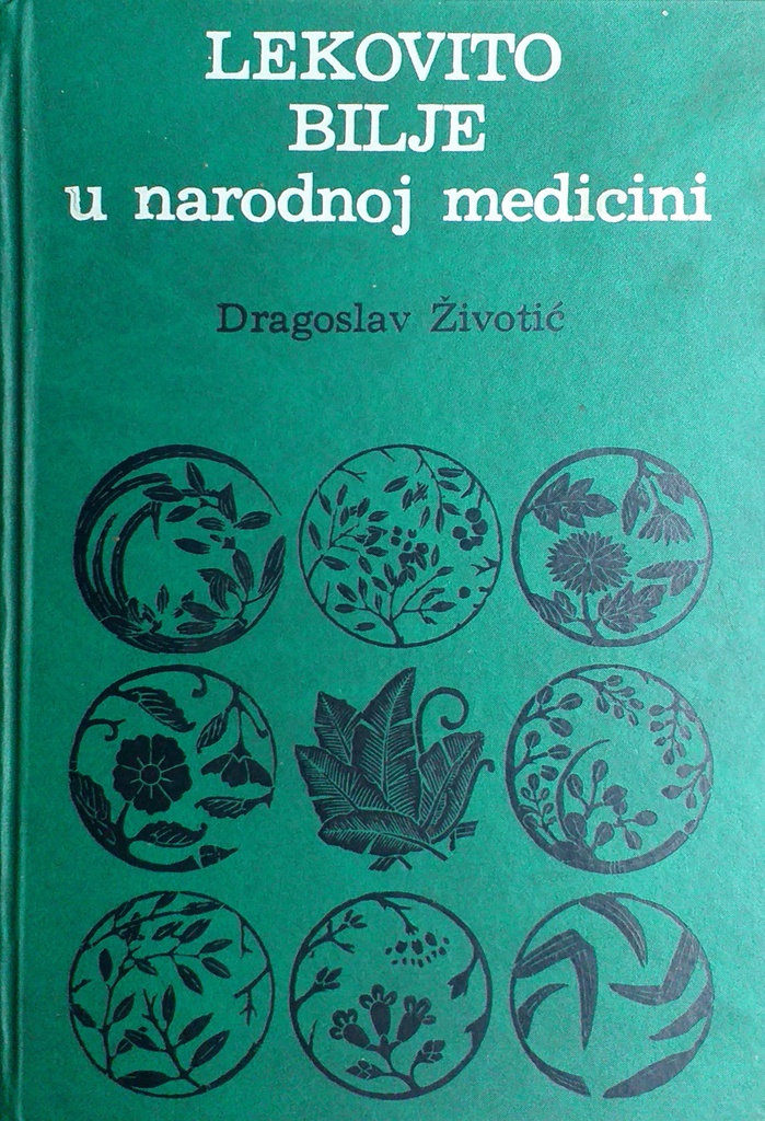 LEKOVITO BILJE U NARODNOJ MEDICINI