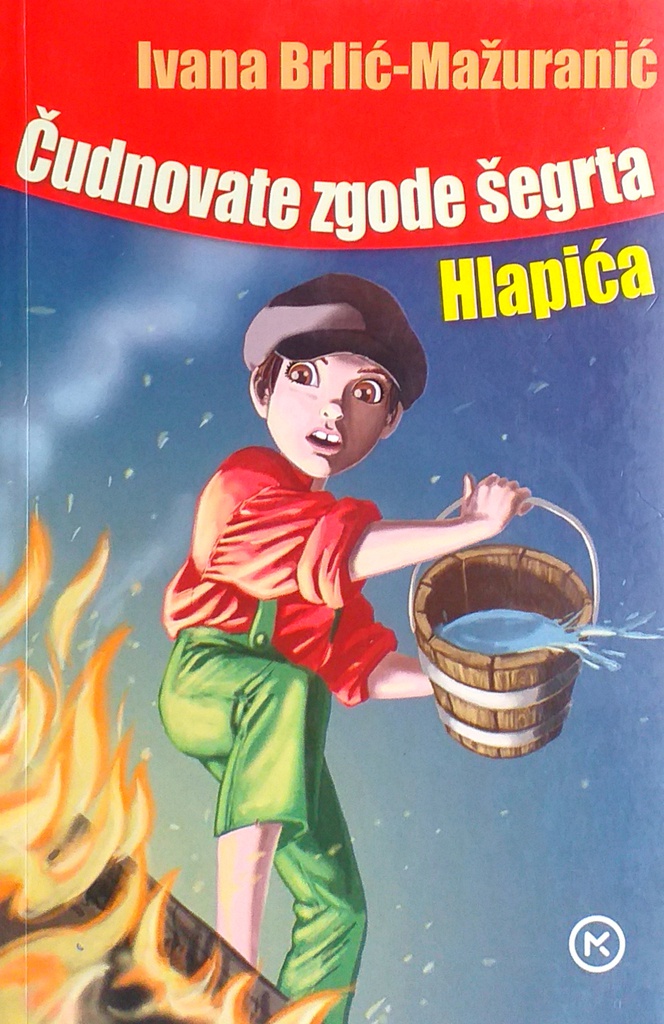 ČUDNOVATE ZGODE ŠEGRTA HLAPIĆA