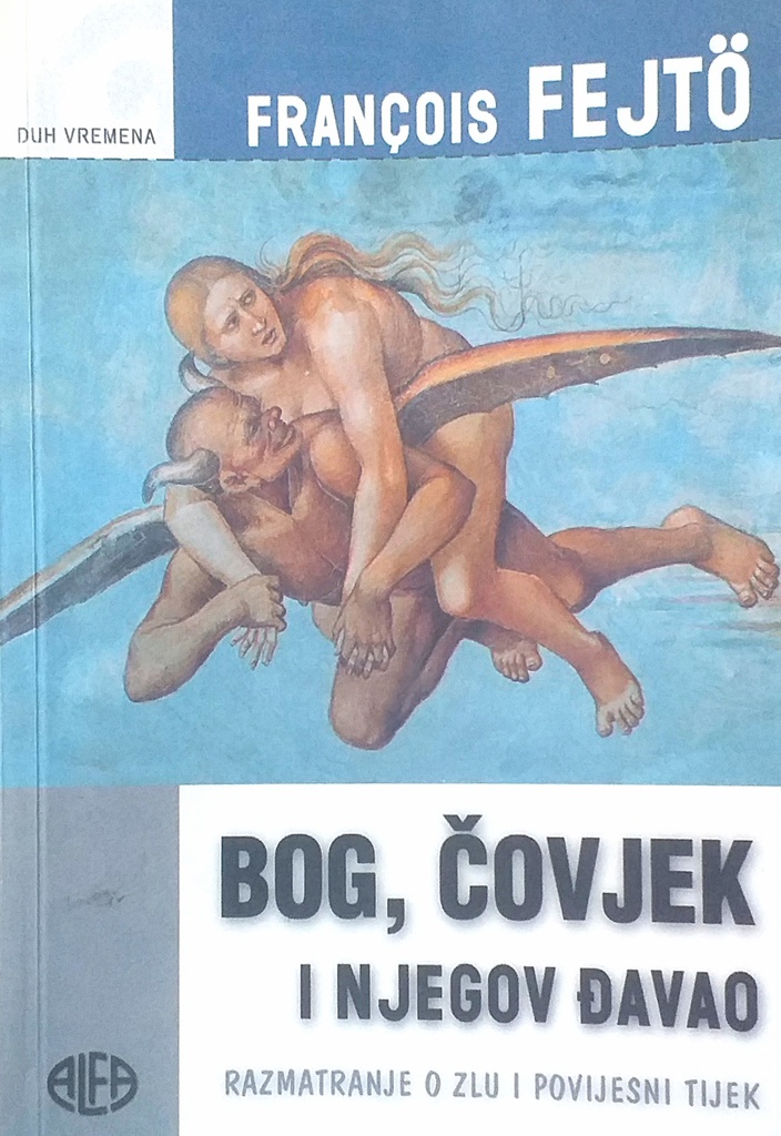 BOG, ČOVJEK I NJEGOV ĐAVAO