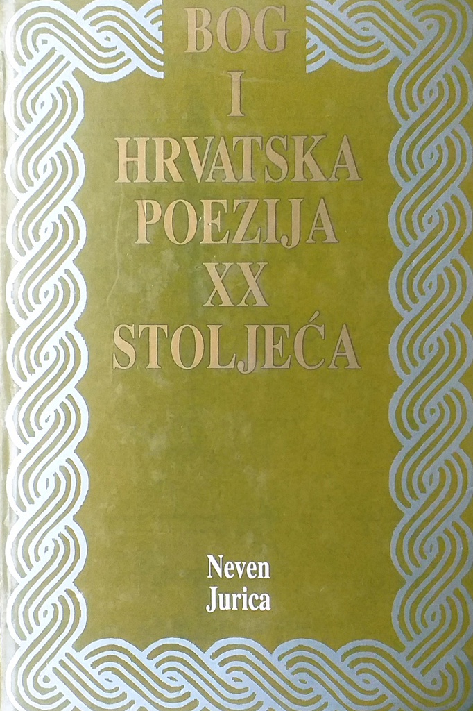 BOG I HRVATSKA POEZIJA XX STOLJEĆA