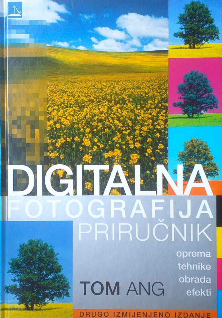 DIGITALNA FOTOGRAFIJA PRIRUČNIK