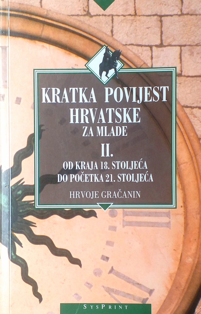 KRATKA POVIJEST HRVATSKE ZA MLADE II.