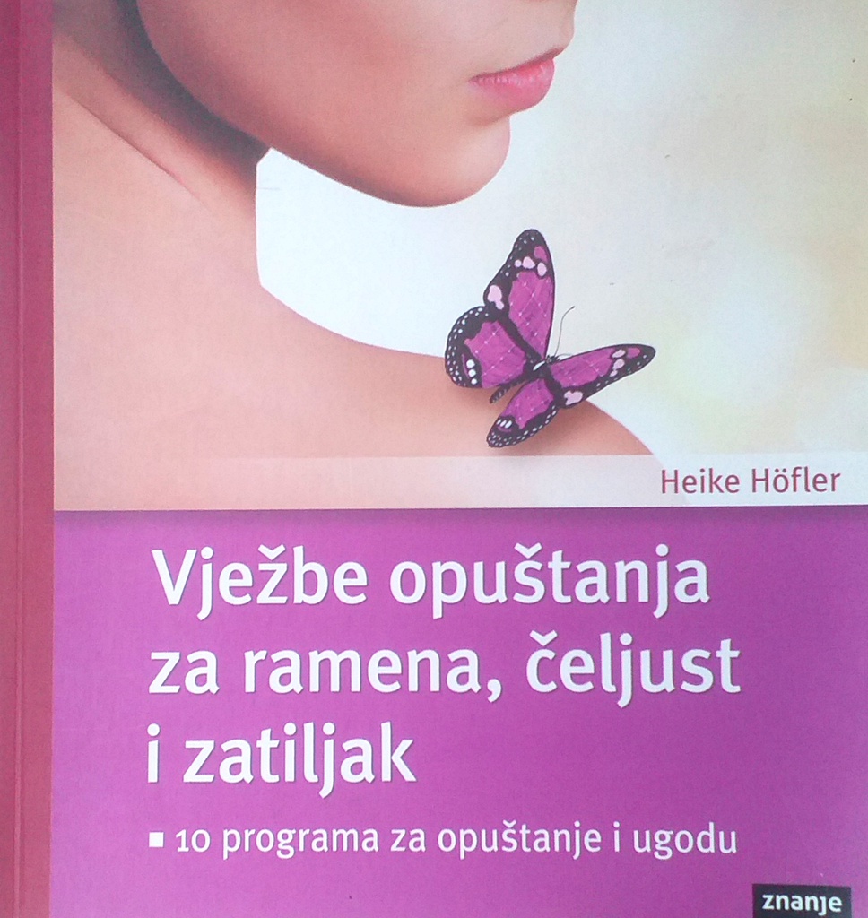 VJEŽBE OPUŠTANJA ZA RAMENA, ČELJUST I ZATILJAK