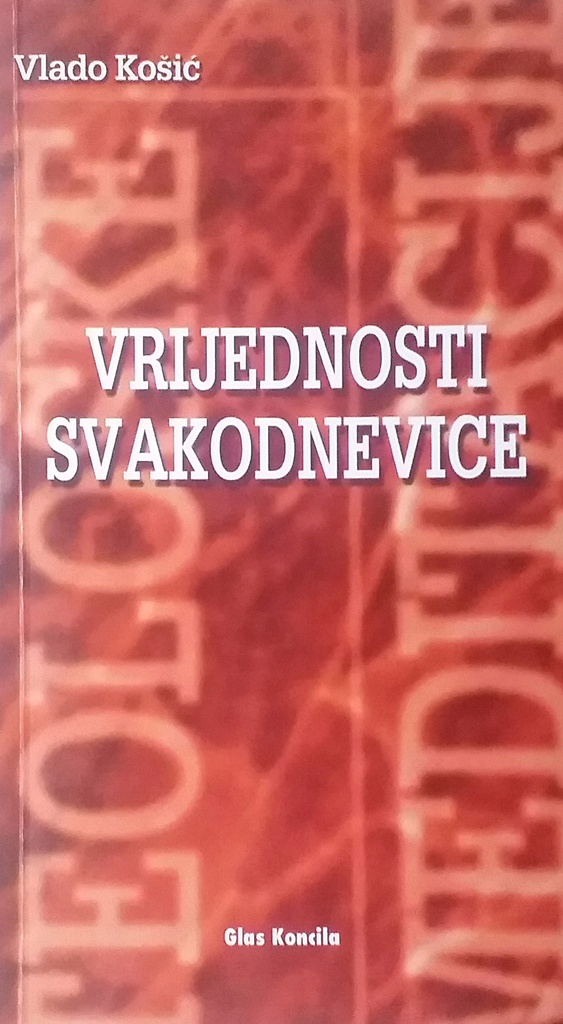 VRIJEDNOSTI SVAKODNEVICE