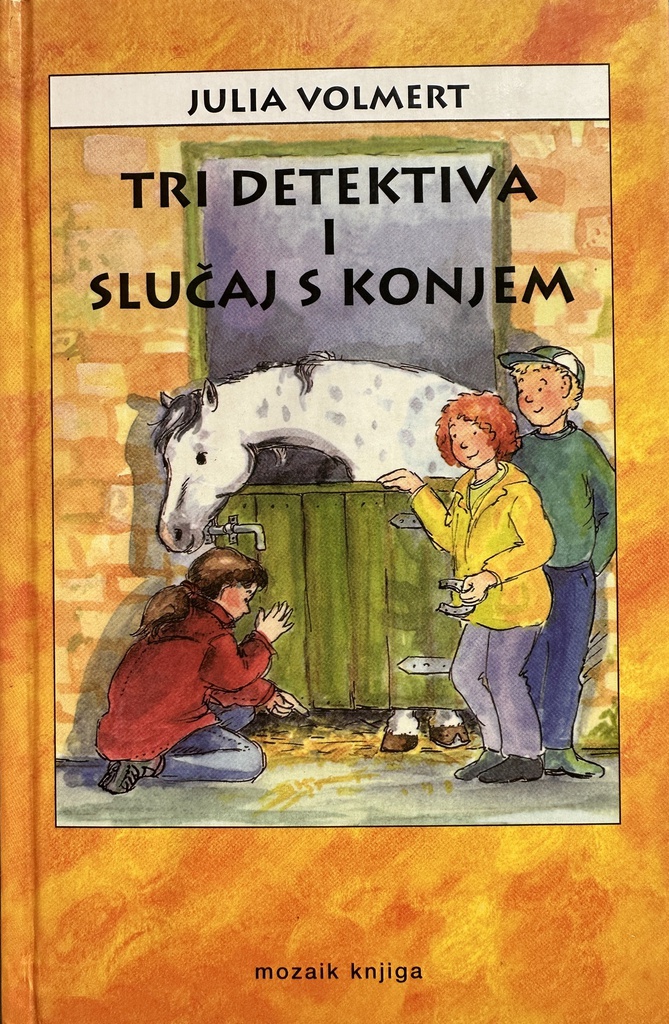 TRI DETEKTIVA I SLUČAJ S KONJEM