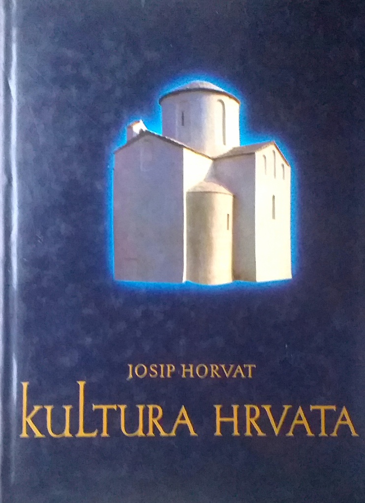 KULTURA HRVATA KNJIGA PRVA