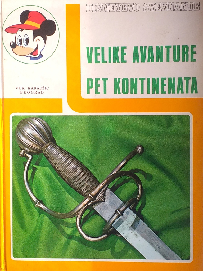 VELIKE AVANTURE PET KONTINENATA