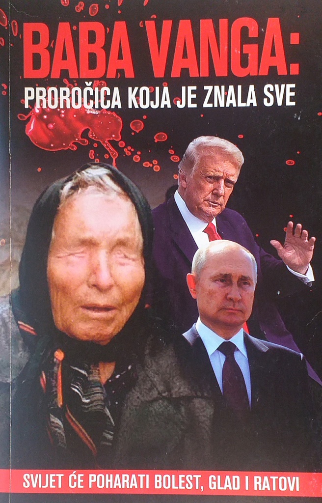 BABA VANGA: PROROČICA KOJA JE ZNALA SVE